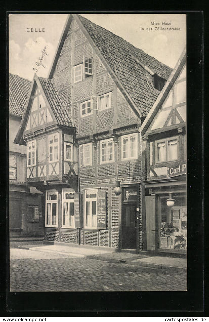 AK Celle, Altes Haus In Der Zöllnerstrasse  - Celle