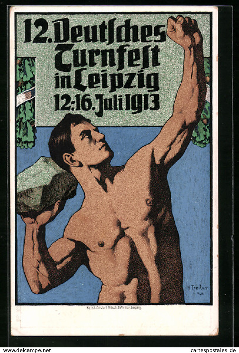 Künstler-AK Leipzig, XII. Deutsches Turnfest 12.-16. Juli 1913, Athlet Stösst Seinen Stein  - Autres & Non Classés