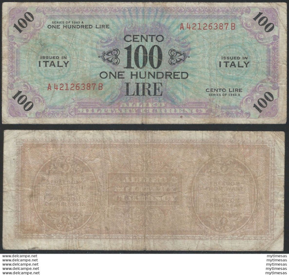 1943-45 AM-LIRE Lire 100 Serie 1943 A BB Rif. AMLI 1160 Alfa - Altri & Non Classificati