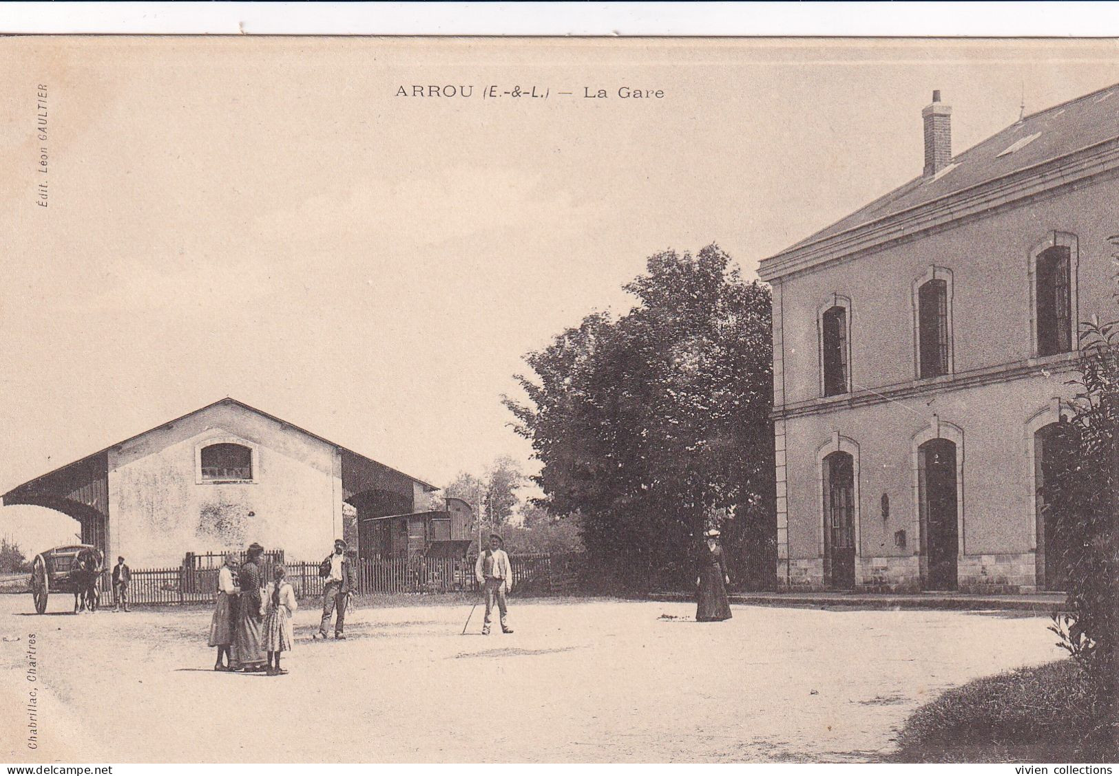 Arrou (28 Eure Et Loir) La Gare - édit. Chabrillac Gaultier - Sonstige & Ohne Zuordnung