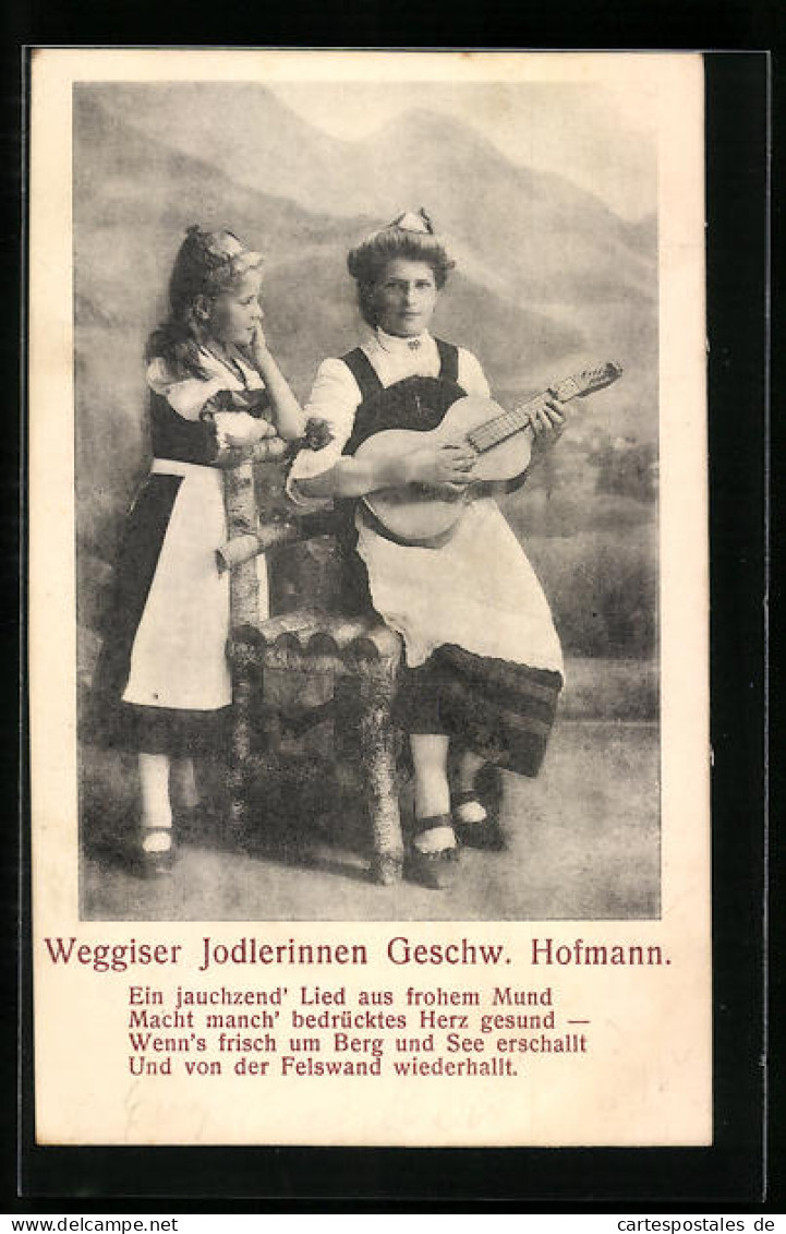 AK Weggiser Jodlerinnen Geschw. Hofmann Mit Gitarre  - Musik Und Musikanten