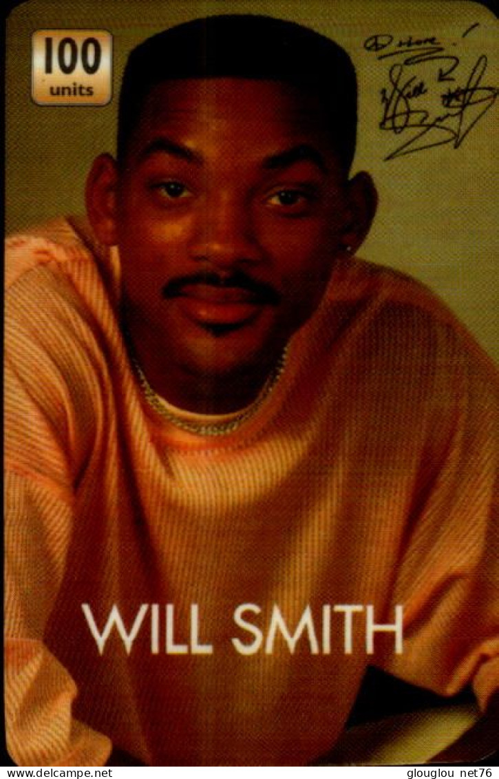 TELECARTE ETRANGERE...WILL SMITH... - Personnages