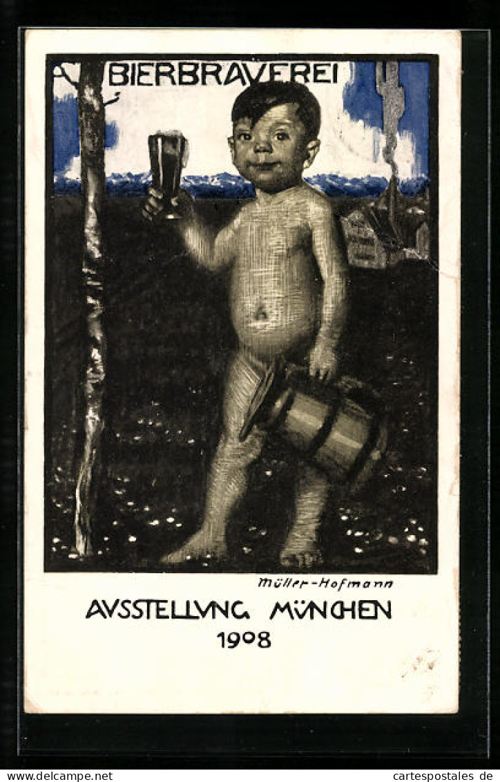 Künstler-AK Sign. Müller Hofmann: München, Ausstellung 1908, Nackter Bub Mit Bierkrug  - Exhibitions