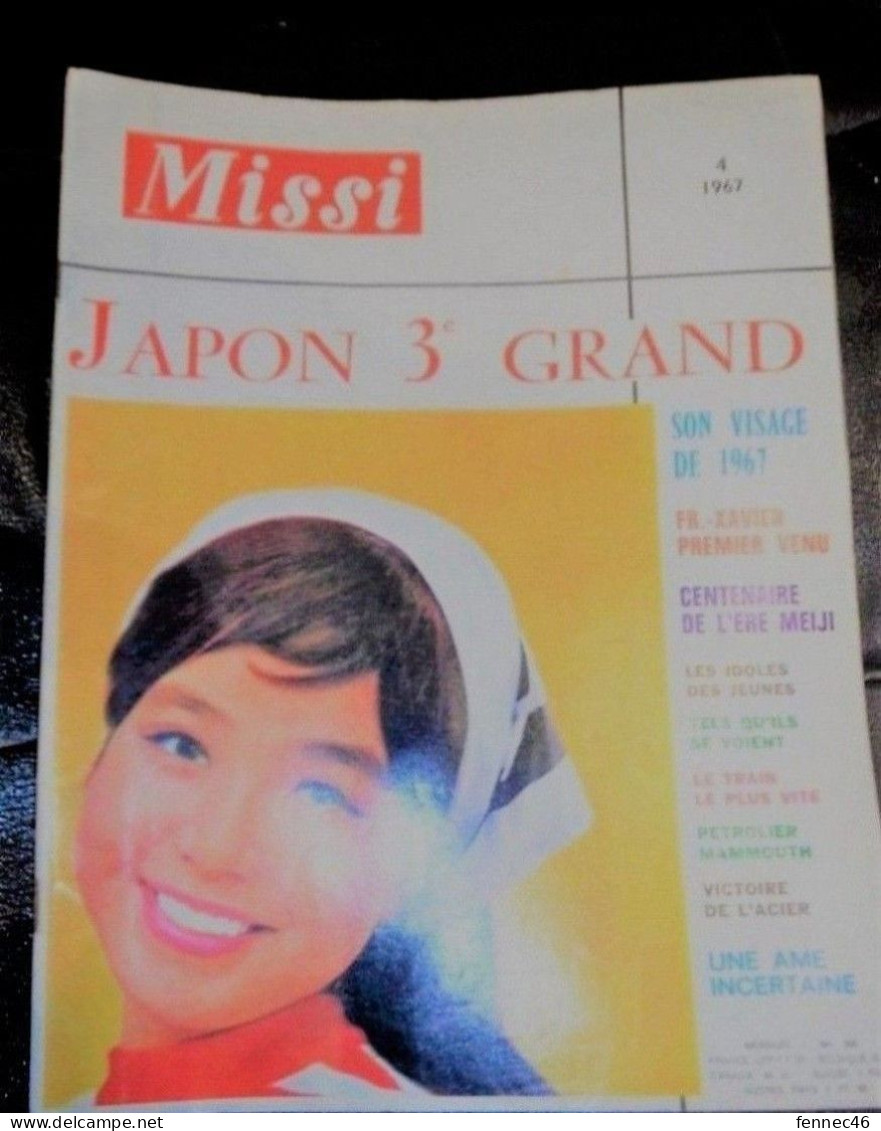 * Revue MISSI N° 4  - 1967-   En Titre  : JAPON 3e GRAND - Son Visage En 1967 - 1950 - Today