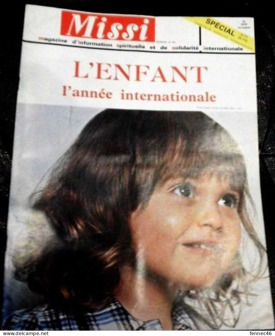 * Revue MISSI N°10  - 1979-   En Titre  : L'ENFANT L'année Internationale - Desde 1950