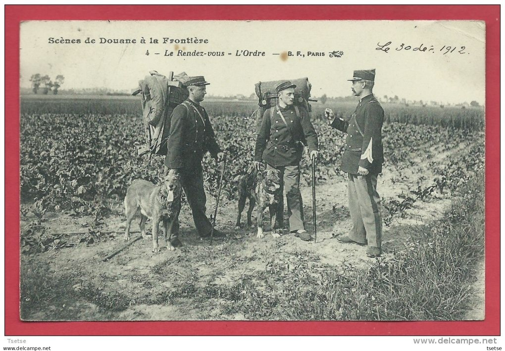 Scènes De Douane  - Douaniers à La Frontière Franco-belge - Le Rendez-vous - L'Ordre - 1912 ( Voir Verso ) - Zoll