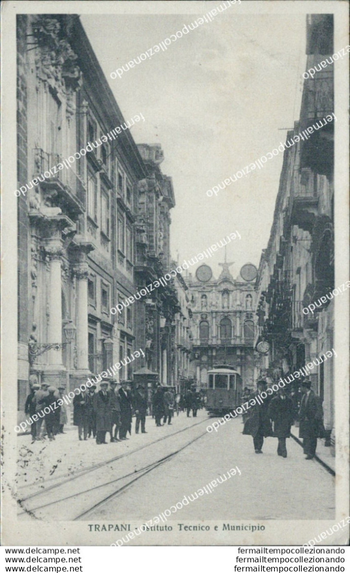 Bm274 Cartolina Trapani Citta' Istituto Tecnico E Municipio Tram 1922 - Trapani