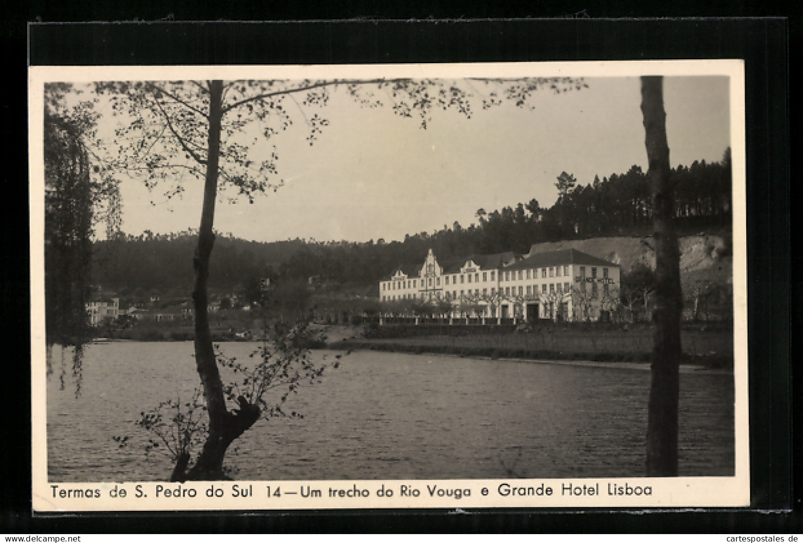 AK S. Pedro Do Sul, Um Trecho Do Rio Vouga E Grande Hotel Lisboa  - Lisboa