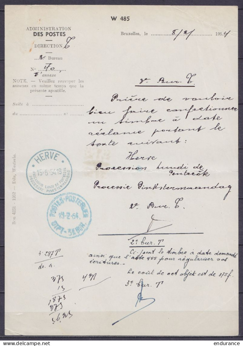 Administration Des Postes - Note De Service Datée 8/2/1954 Pour Demander La Confection D'un Timbre à Date "Herve / Proce - Cartas & Documentos