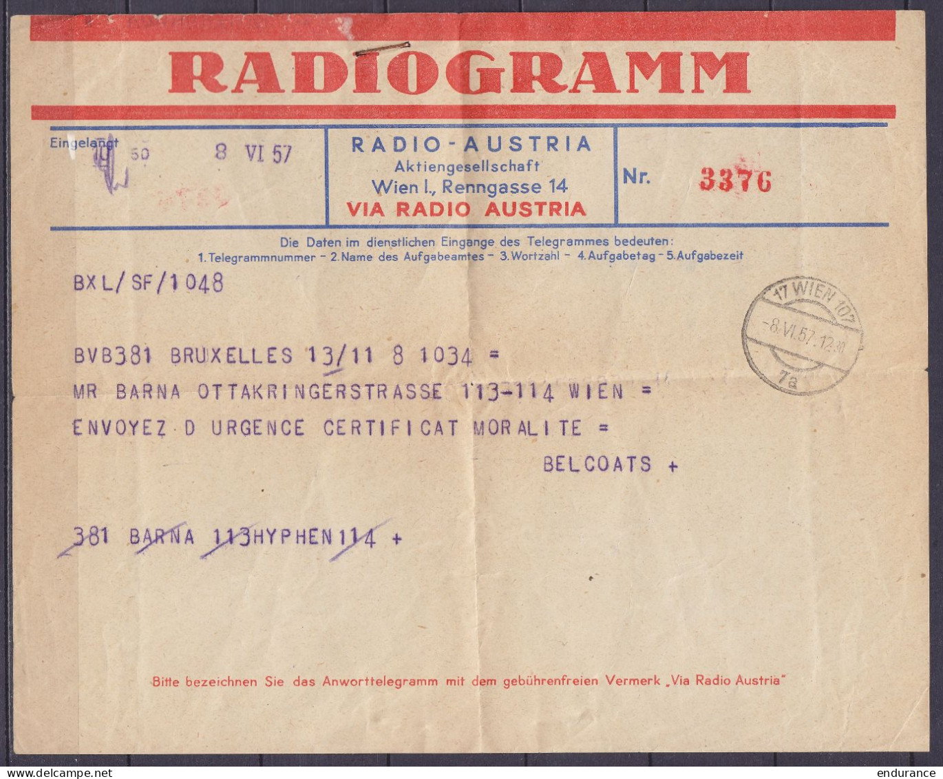 Télégramme "Radiogram" Autriche Radio-Austria - Déposé à BRUXELLES, Reçu à VIENNE Càpt WIEN /-8.VI.1957 - Telegramas