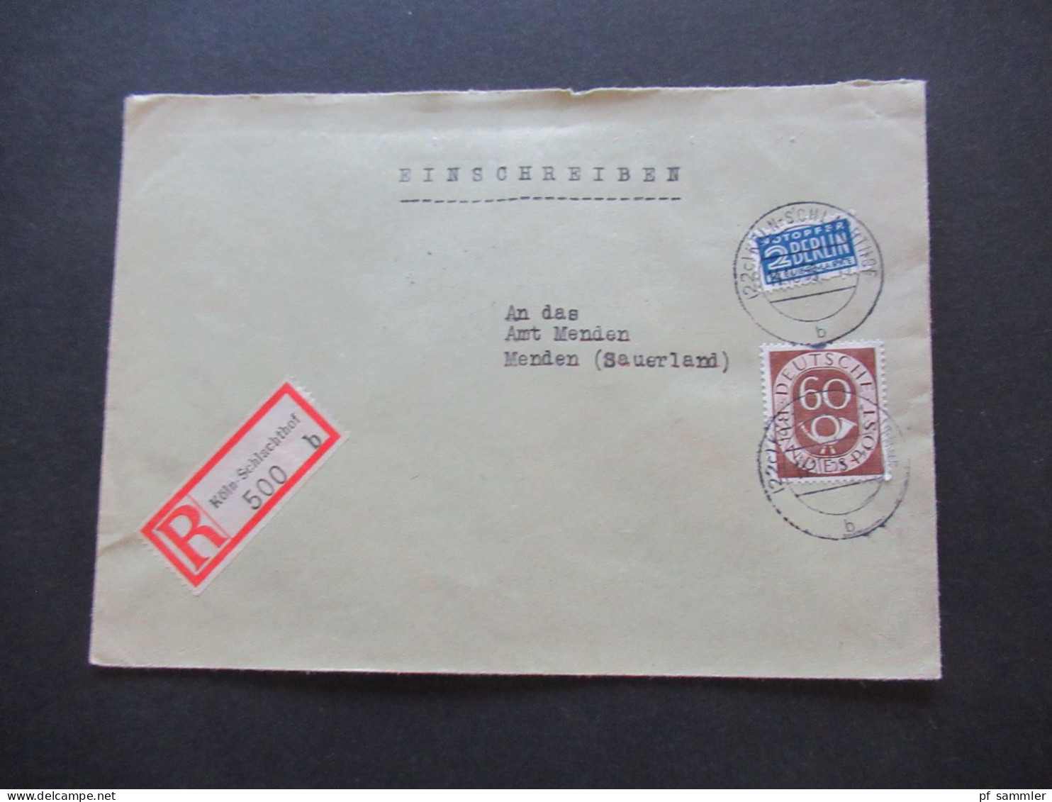 BRD 1953 Posthorn Nr.135 EF Tagesstempel Und Einschreiben Köln Schlachthof Fernbrief Nach Menden Sauerland - Covers & Documents