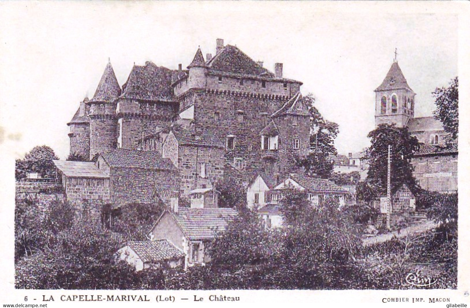 46 -  LACAPELLE - MARIVAL -  Le Chateau - Lacapelle Marival