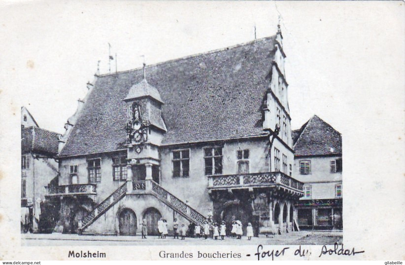 67 - MOLSHEIM - Grandes Boucheries - Foyer Du Soldat - Molsheim