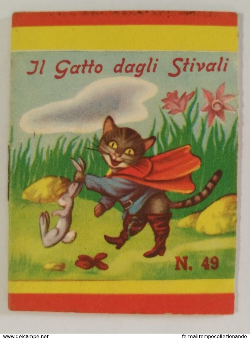Bq10  Libretto Minifiabe Il Gatto Dagli Stivali Editrice Vecchi 1952 N49 - Sin Clasificación