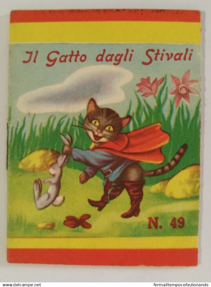 Bq10  Libretto Minifiabe Il Gatto Dagli Stivali Editrice Vecchi 1952 N49 - Unclassified