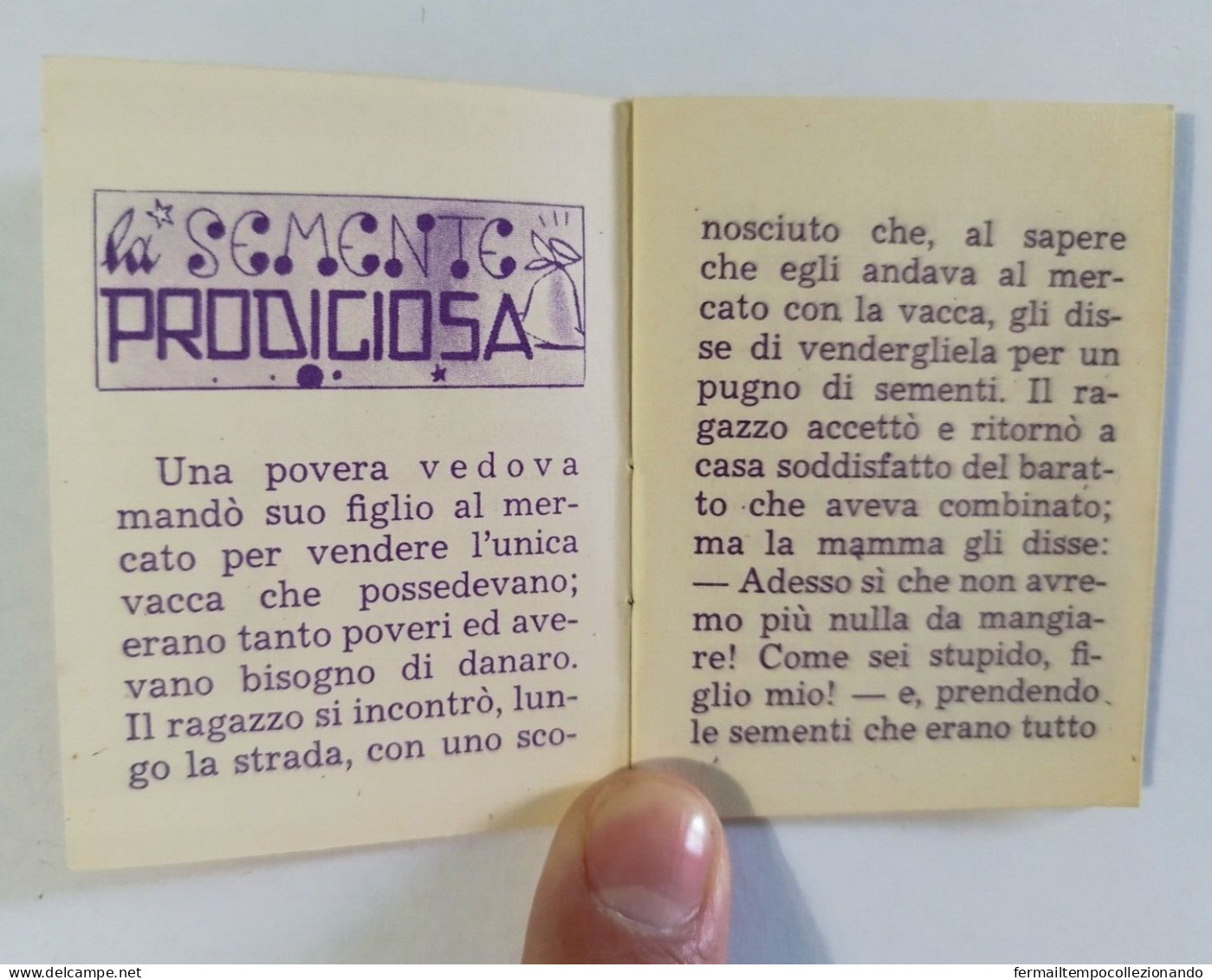 Bq12  Libretto Minifiabe La Semente Prodigiosa Editrice Vecchi 1952 N62 - Unclassified