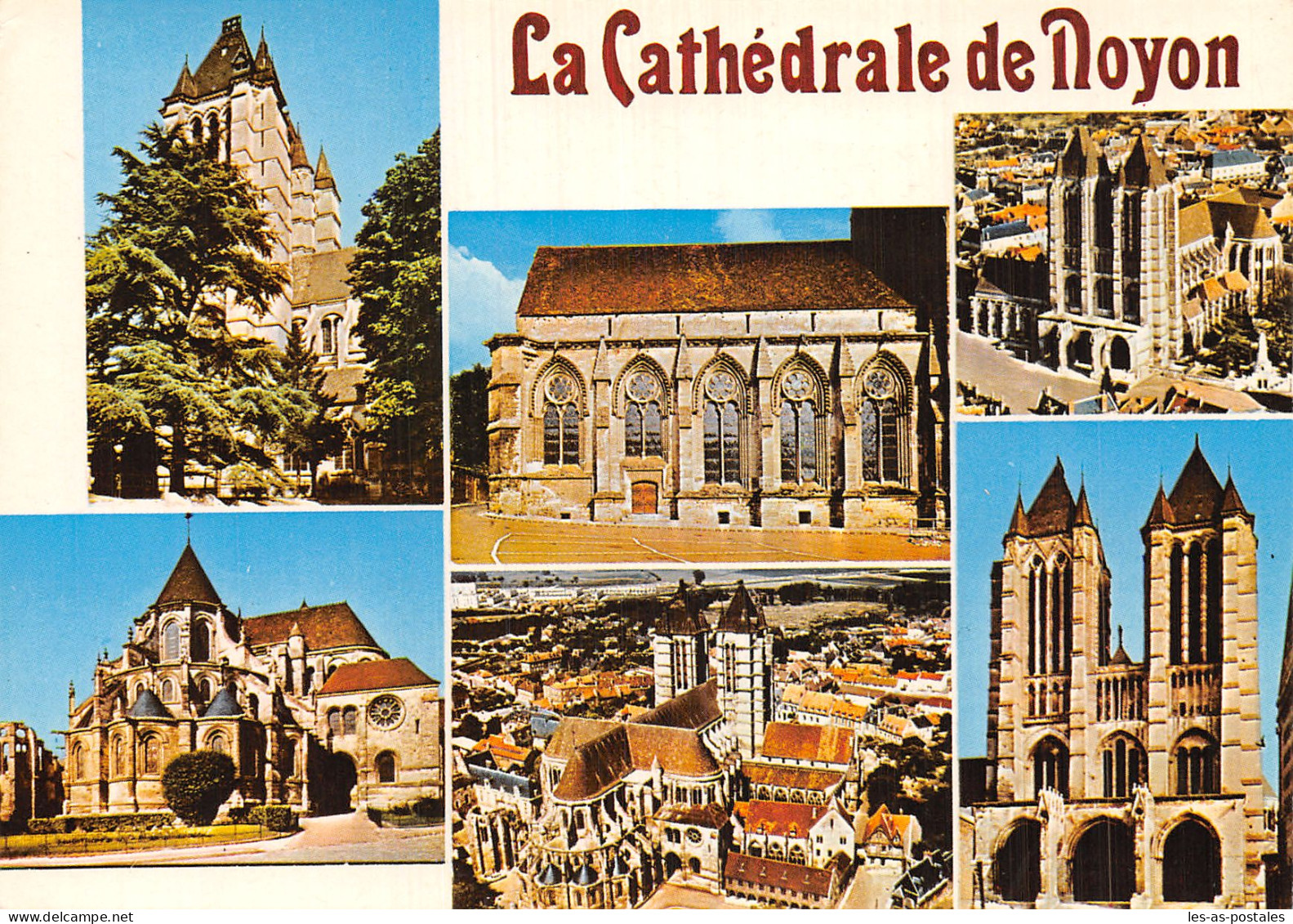 60 NOYON LA CATHEDRALE - Noyon