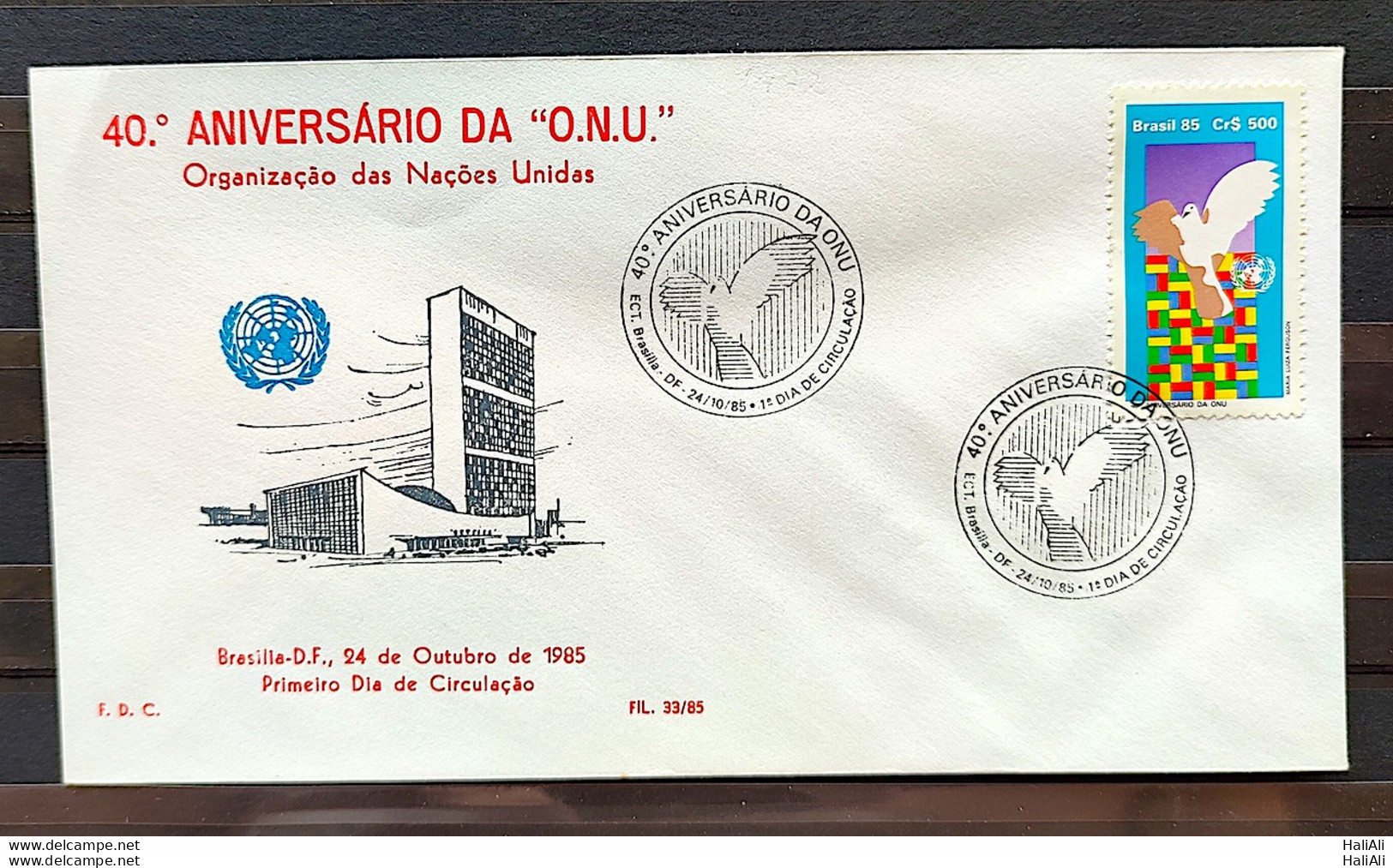 Brazil Envelope PVT FIL 033 1985 UN Anniversary United Nations CBC Brasilia 01 - FDC
