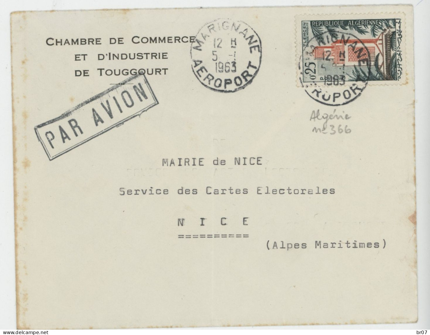 RARE VALISE DIPLOMATIQUE ALGERIE FRANCE BOUCHES DU RHONE ENV 1963 MARIGNANE AEROPORT/366 ALGERIE CCI TOUGGOURT POSTEE MA - 1961-....