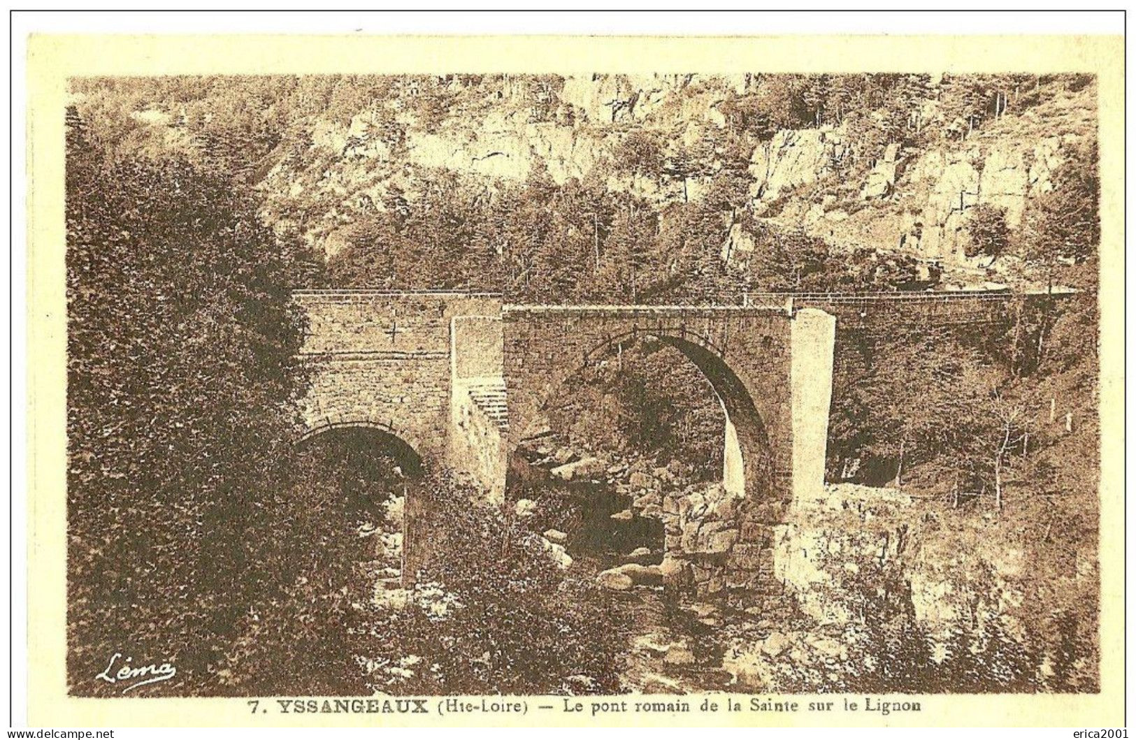 Yssingeaux. Le Pont Romain De La Sainte Sur Le Lignon. - Yssingeaux
