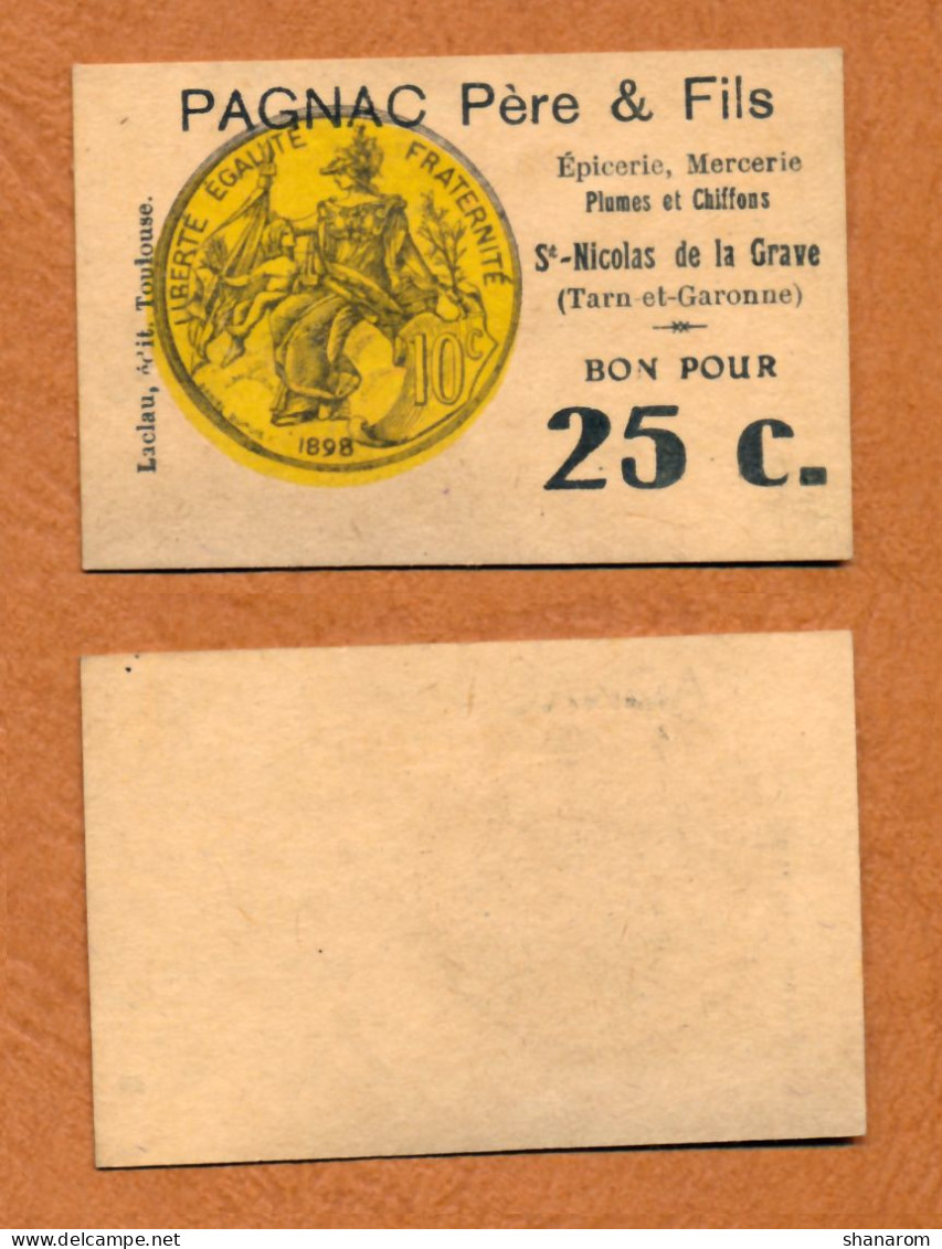 SOU De LACLAU // SAINT-NICOLAS DE LA GRAVE (Tarn & Garonne) // PAGNAC Père & Fils // Epicerie-M // Bon Pour 25 Centimes - Notgeld