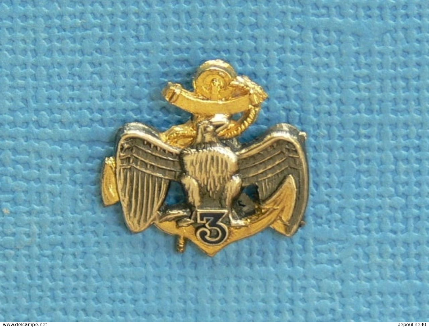 1 PIN'S /  ** INSIGNE 3°RIMA / 3°RÉGIMENT D'INFANTERIE DE MARINE ** . (DRAGO). - Army