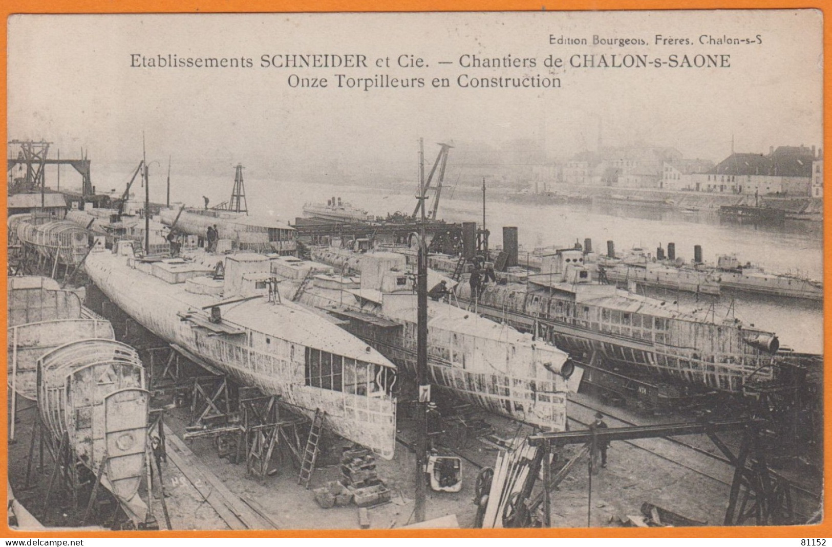 CPA  De  CHALON-sur-SAONE   établissements SCHNEIDER Et Cie   11 Torpilleurs    1916    Pour GONDRECOURT Meuse - Chalon Sur Saone