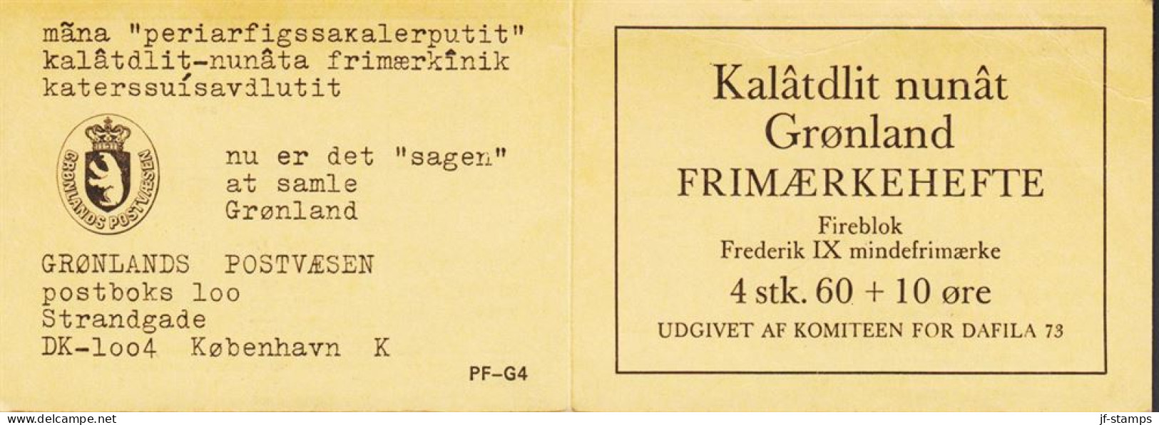 1973. GRØNLAND. Kong Frederik IX 1899 - 1972. 60+10 ØRE Frederik In 4-Block. Private Stamp Boo... (Michel 81) - JF545568 - Nuevos