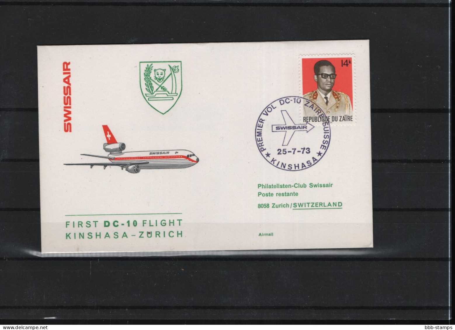 Schweiz Luftpost FFC Swissair  25.7..1973 Kinshasa - Zürich - First Flight Covers