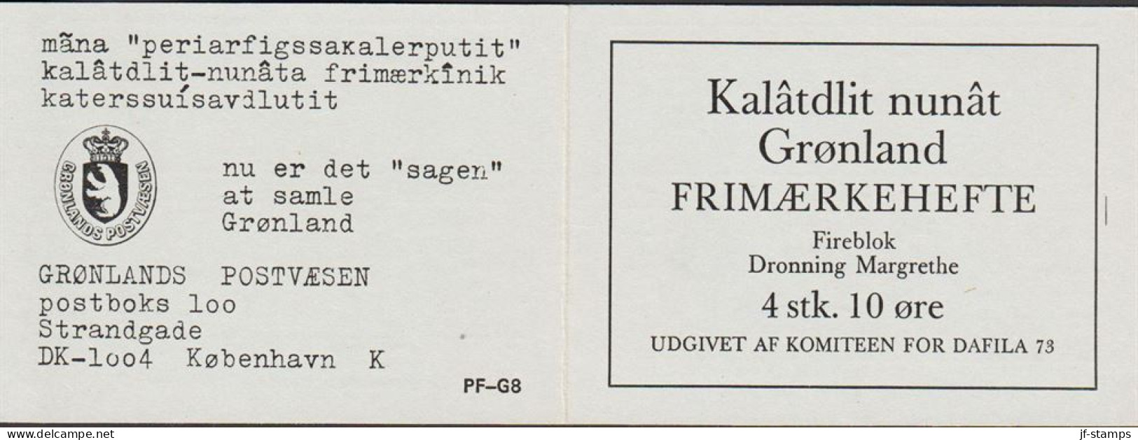1973. GRØNLAND.  Margrete 10 ØRE On Normal Paper In 4-Block. Private Stamp Booklet Approved B... (Michel 84x) - JF545575 - Ongebruikt