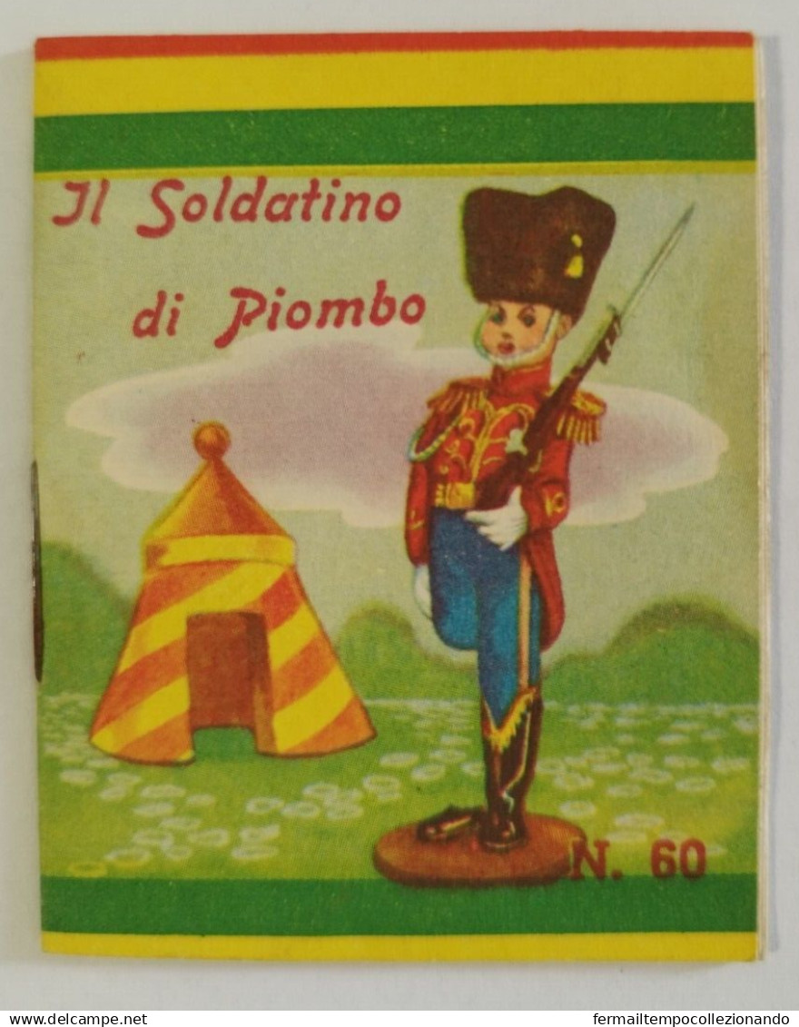 Bq20 Libretto Minifiabe Tascabili Il Soldatino Di Piombo Ed.vecchi 1952 N60 - Non Classificati