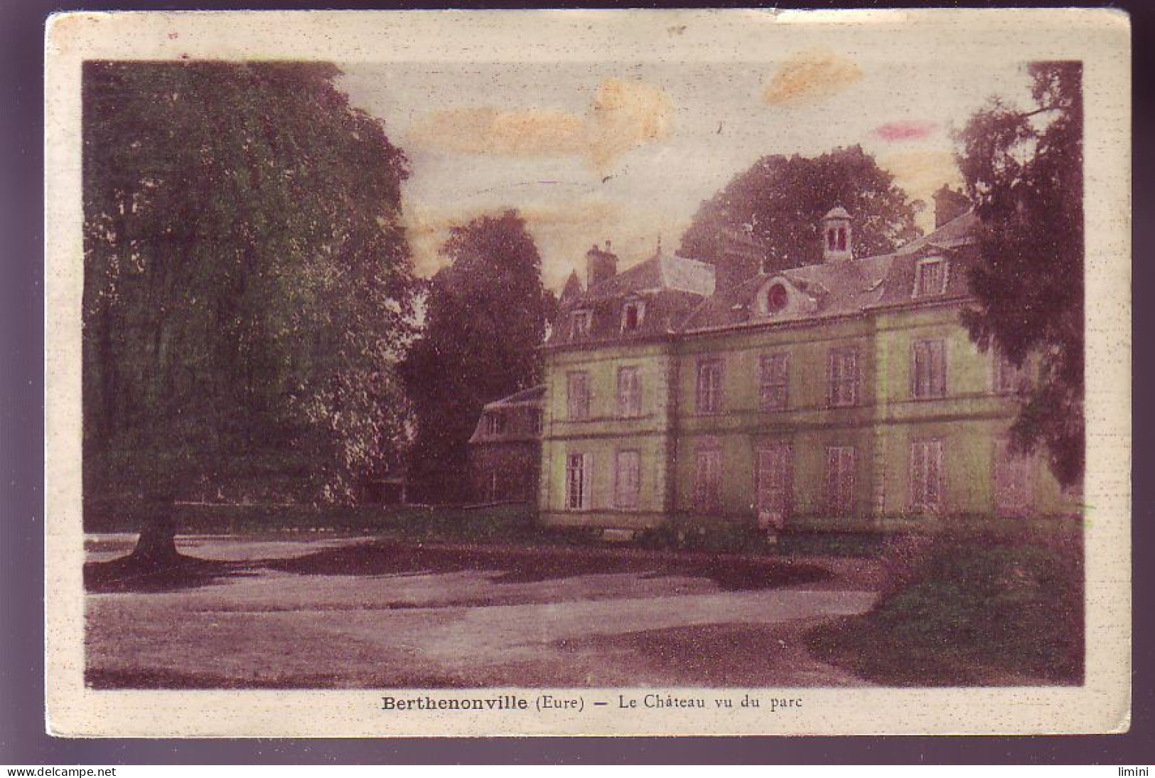 28 - BERTHENONVILLE - LE CHATEAU - COLORISEE -  - Other & Unclassified