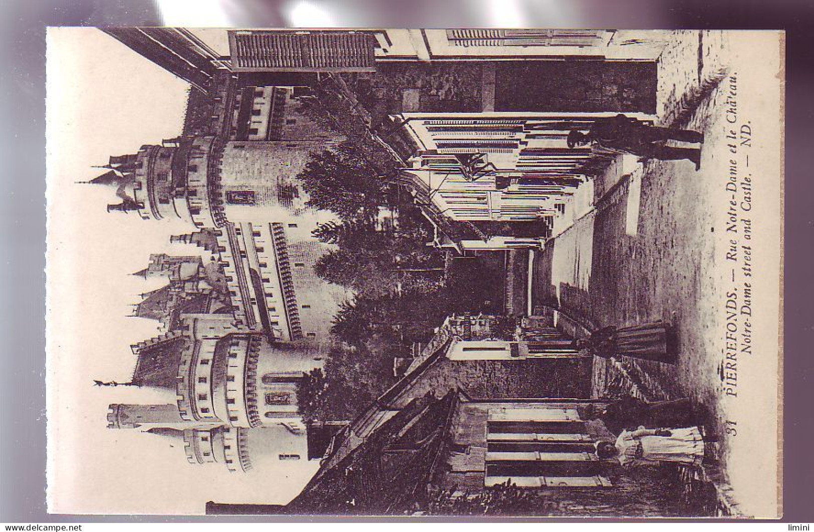 60 - PIERREFONDS - RUE NOTRE-DAME DU CHATEAU - ANIMEE -  - Pierrefonds