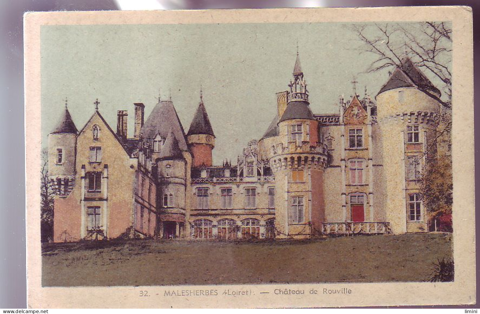 45 - MALESHERBES - CHATEAU DE ROUVILLE - COLORISEE -  - Malesherbes