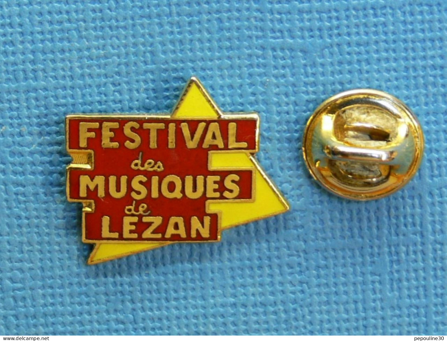 1 PIN'S /  ** FESTIVAL DES MUSIQUES DE LÉZAN / GARD / OCCITANIE ** - Musique