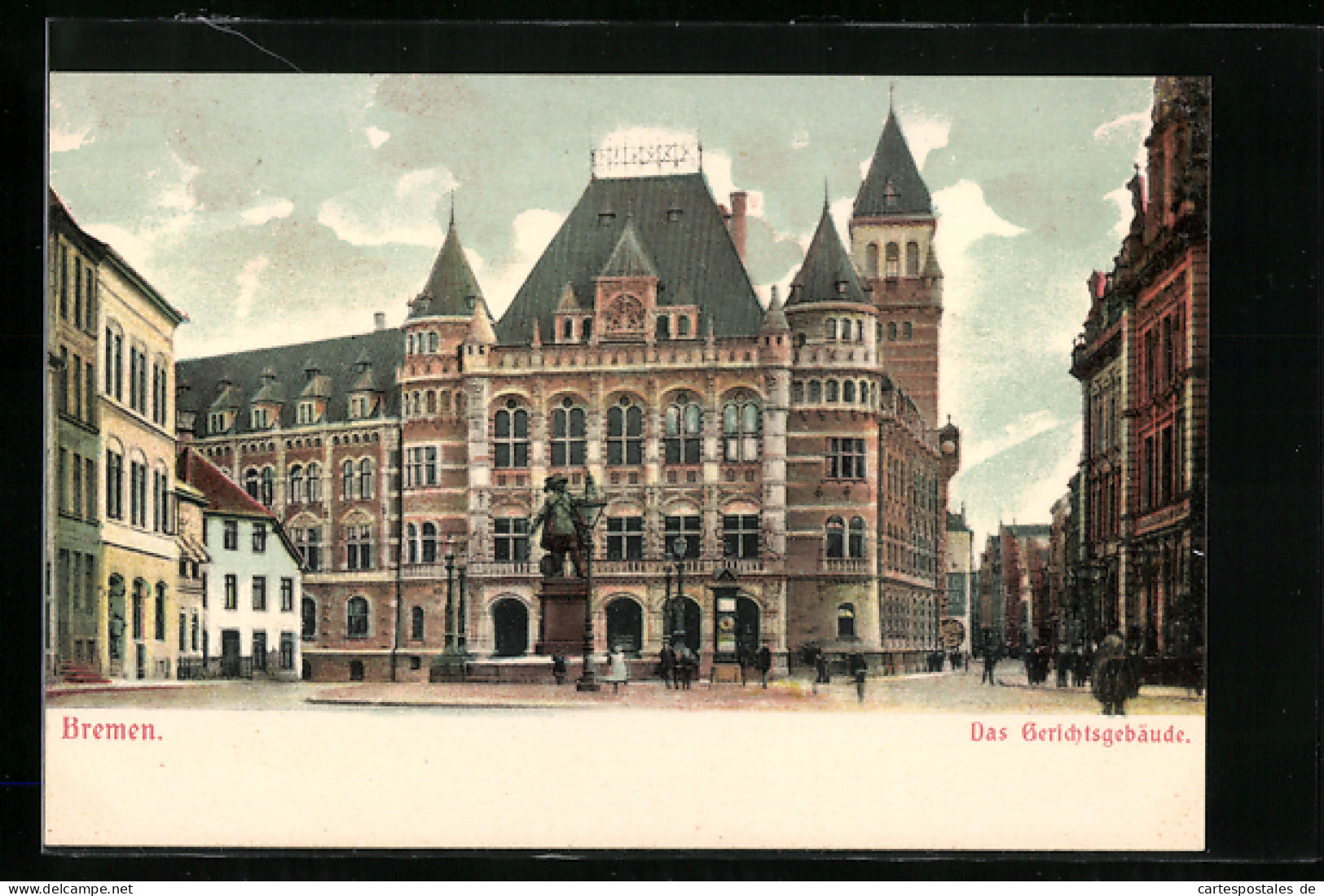 AK Bremen, Das Gerichtsgebäude  - Bremen