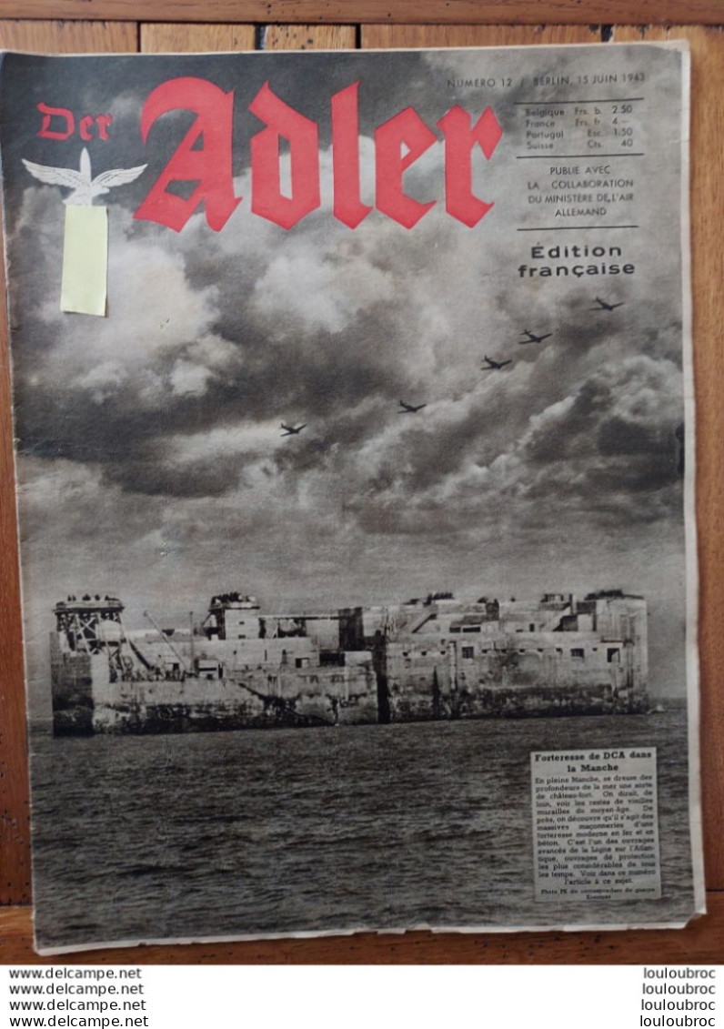 DER ADLER N°12 De 1943 édition Française 1943 - Guerra 1939-45
