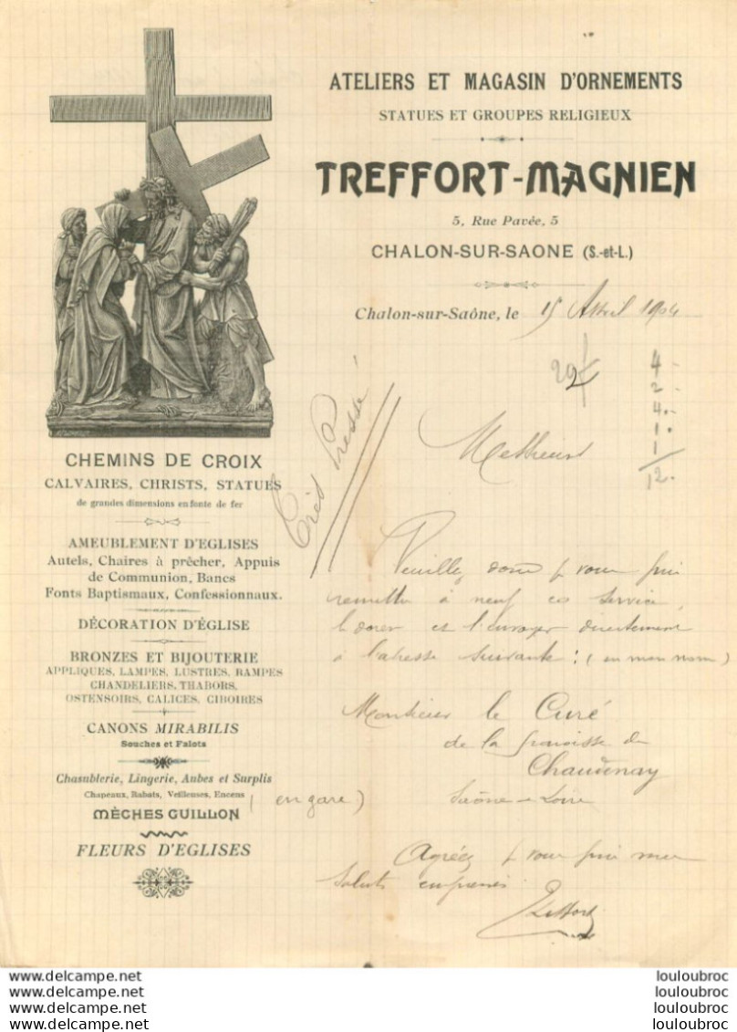 CHALON SUR SAONE 1904 TREFFORT MAGNIEN ATELIERS ET MAGASIN D'ORNEMENTS - 1900 – 1949