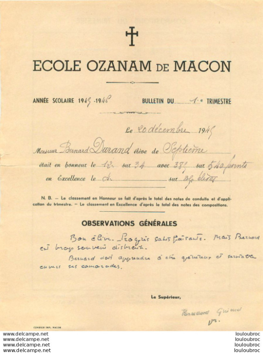 MACON 1945 ECOLE OZANAM BULLETIN ELEVE BERNARD DURAND - Diplomas Y Calificaciones Escolares