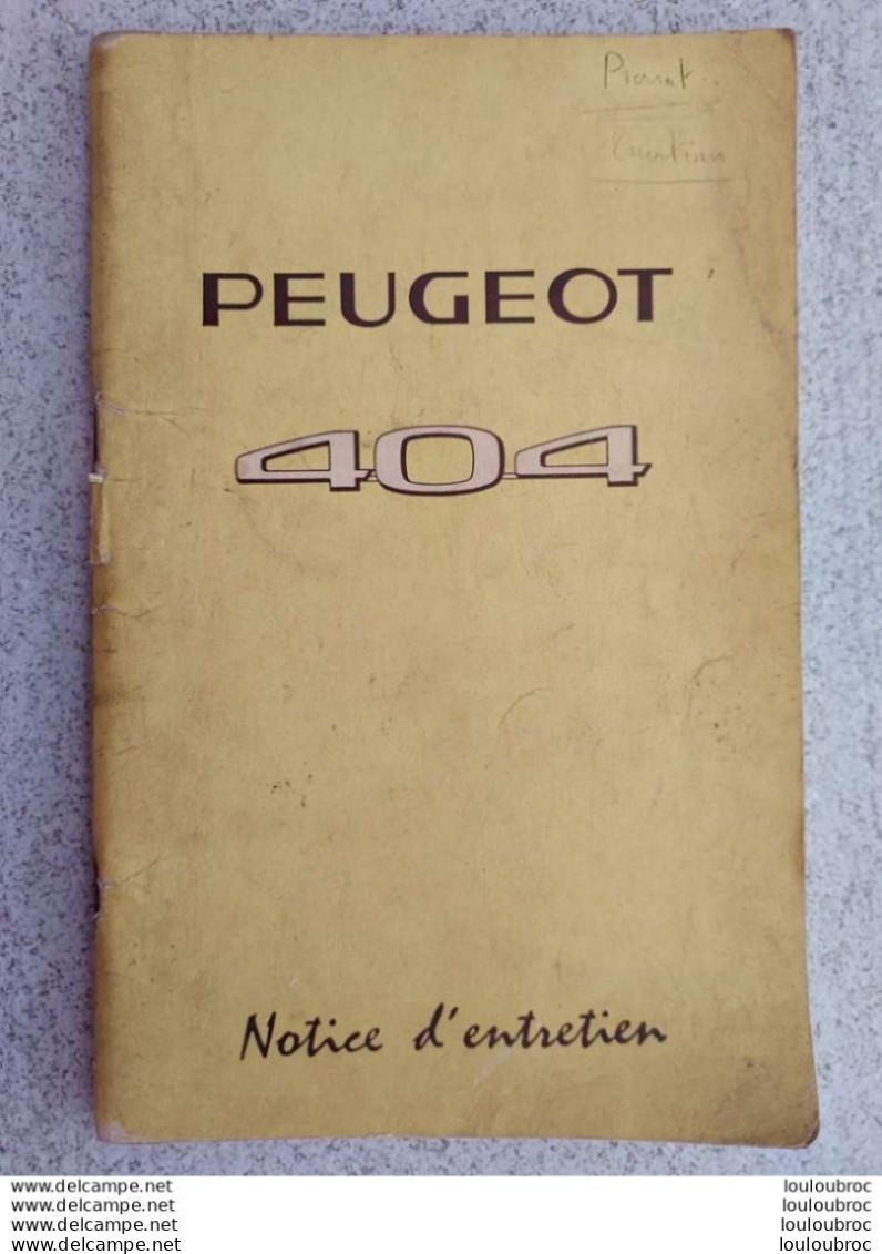 PEUGEOT 404 NOTICE D'ENTRETIEN 1967  LIVRET DE 60 PAGES - Auto