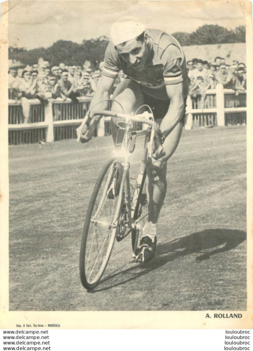 A.  ROLLAND  IMP STE-ANNE MARSEILLE FORMAT 23 X 17 CM - Cyclisme