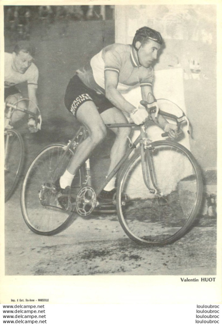 VALENTIN HUOT  IMP STE-ANNE MARSEILLE FORMAT 23 X 17 CM - Cyclisme