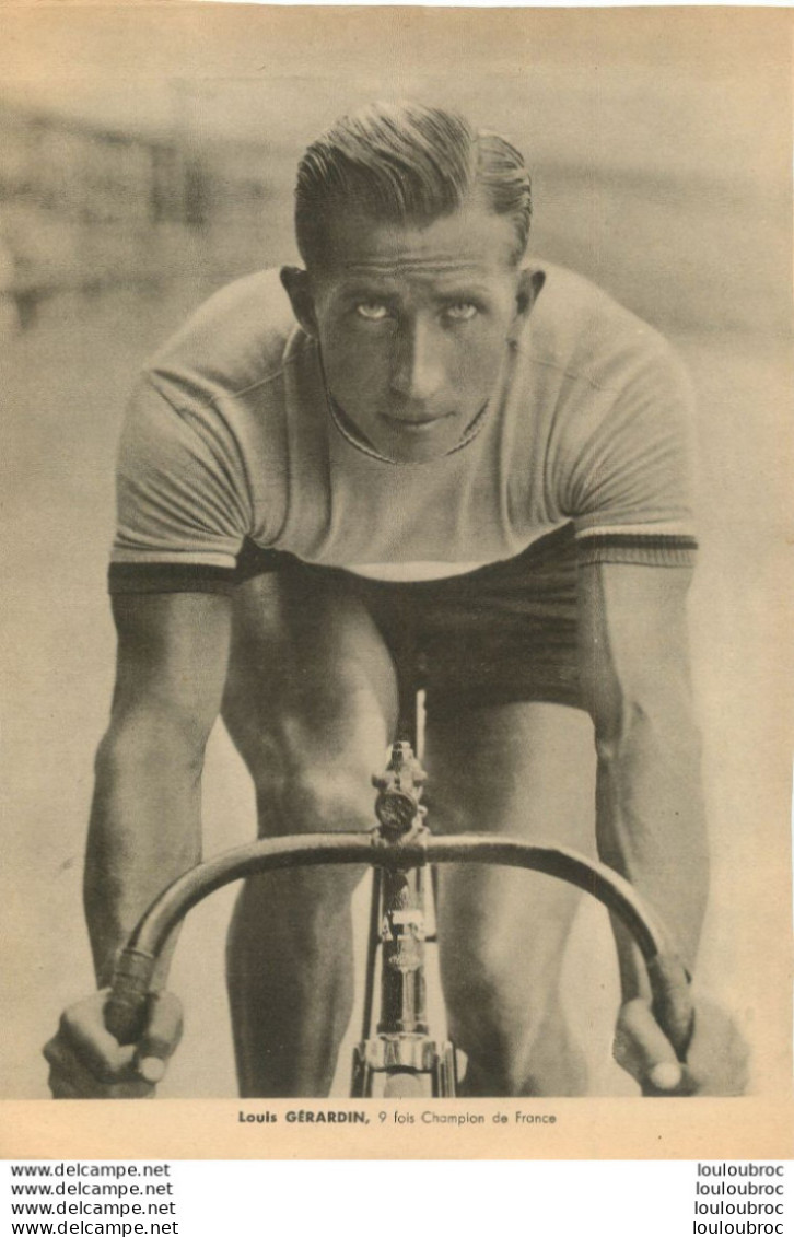 LOUIS GERARDIN 9 FOIS CHAMPION DE FRANCE  FORMAT 30 X 21 CM - Cyclisme