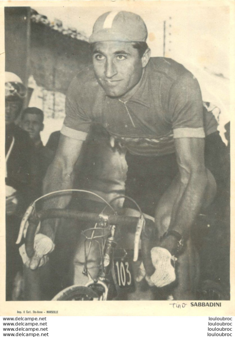 TINO SABBADINI  IMP STE-ANNE MARSEILLE FORMAT 23 X 17 CM - Cyclisme