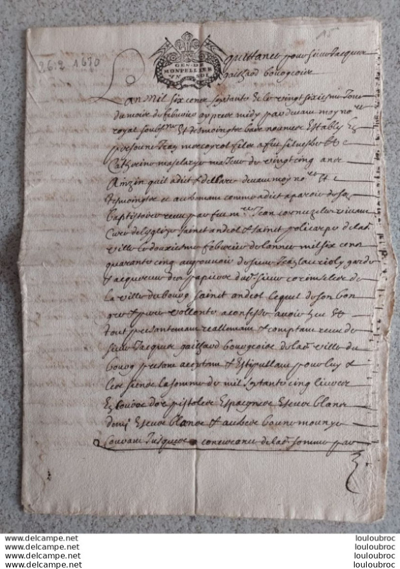 GENERALITE DE MONTPELLIER FEVRIER 1670  DOCUMENT DE 5 PAGES - Timbri Generalità