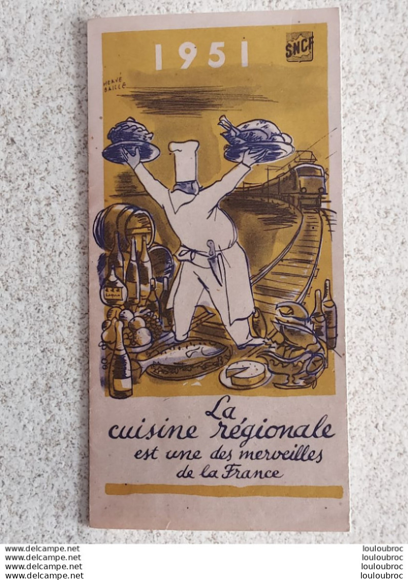 SNCF LA CUISINE REGIONALE 1951  LISTE DES BUFFETS ET DES CONCESSIONNAIRES - Reiseprospekte