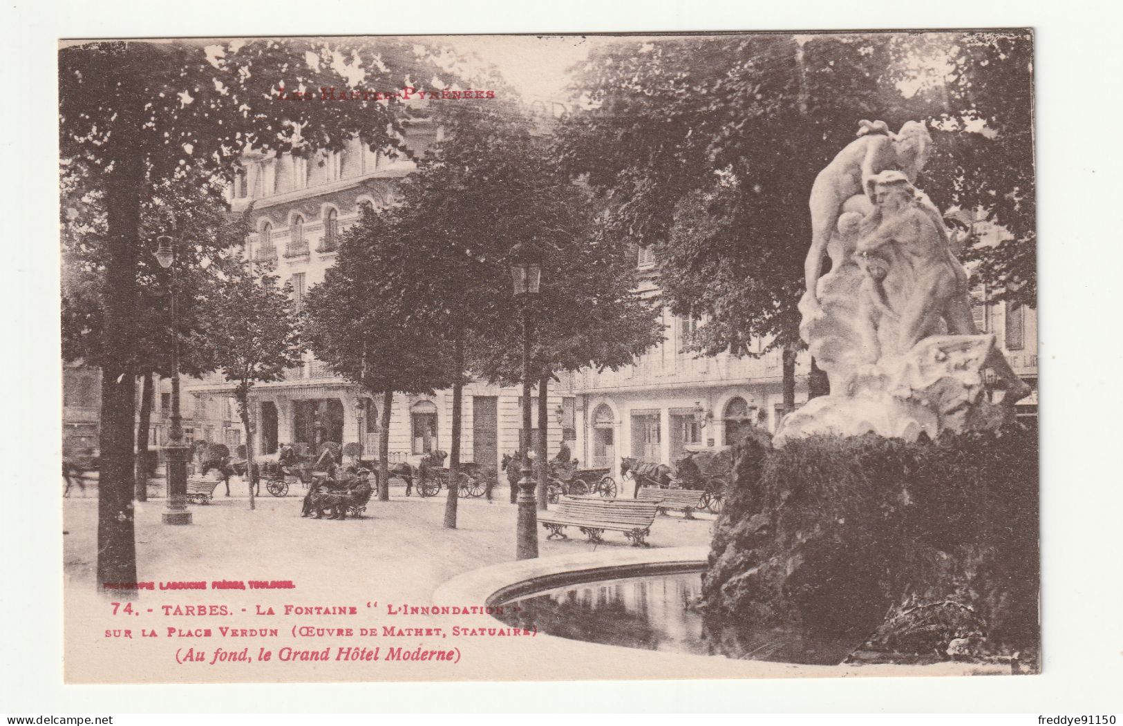 65 . Tarbes . La Fontaine  L'Innondation Sur La Place De Verdun - Tarbes