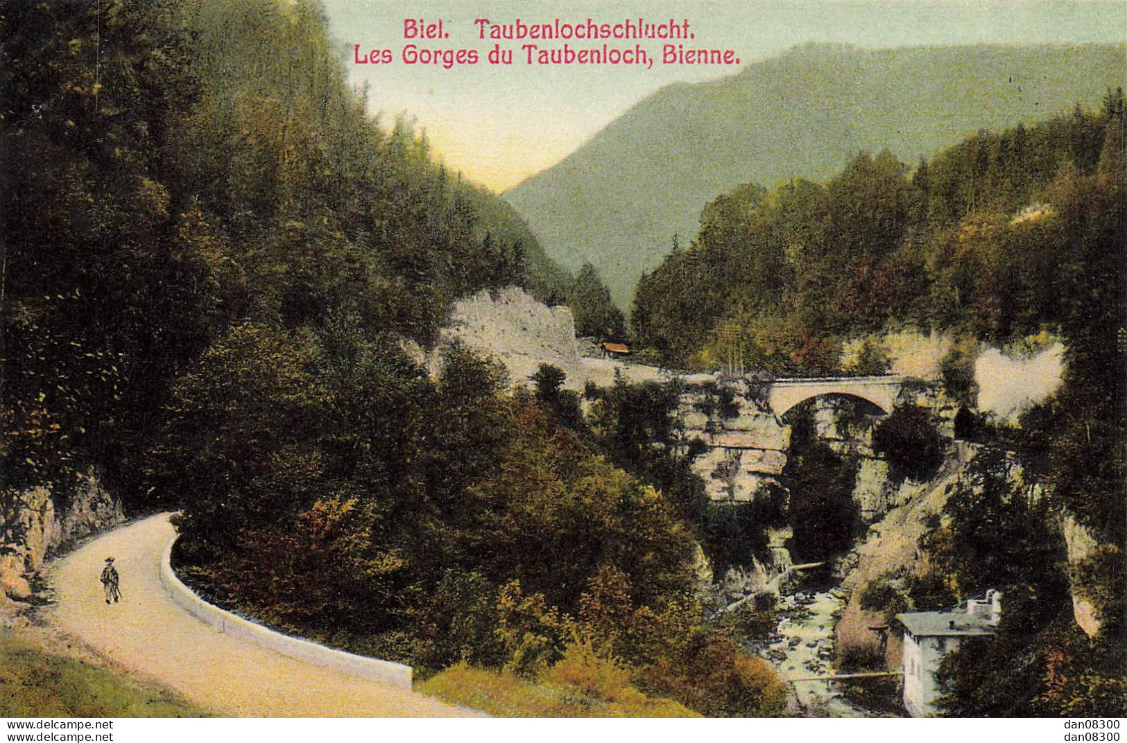 SUISSE LES GORGES DU TAUBENLOCH BIENNE - Bienne