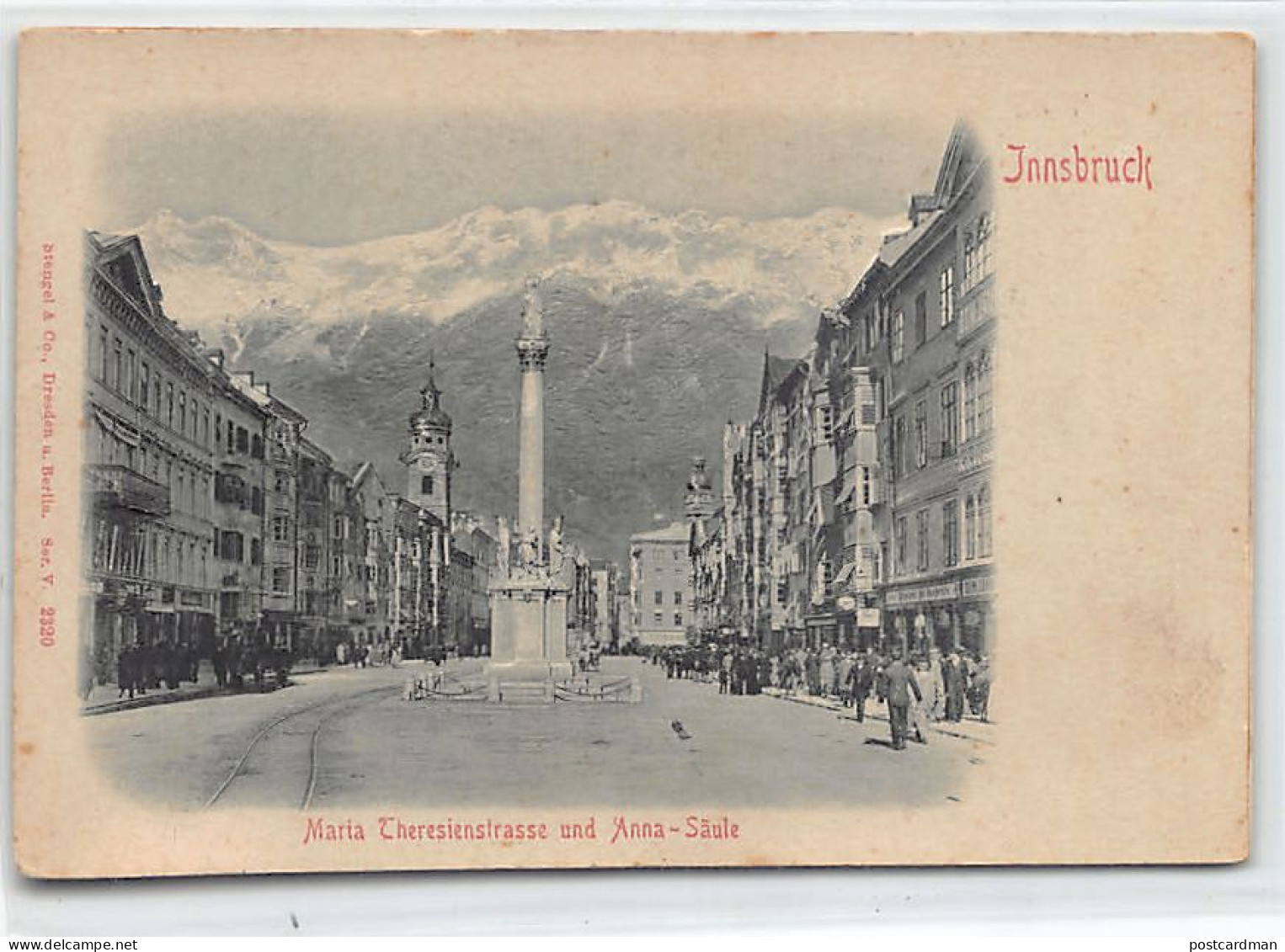 Österreich - Innsbruck (T) Geprägte Karte - Maria Theresienstrasse - Anna-Säule - Innsbruck