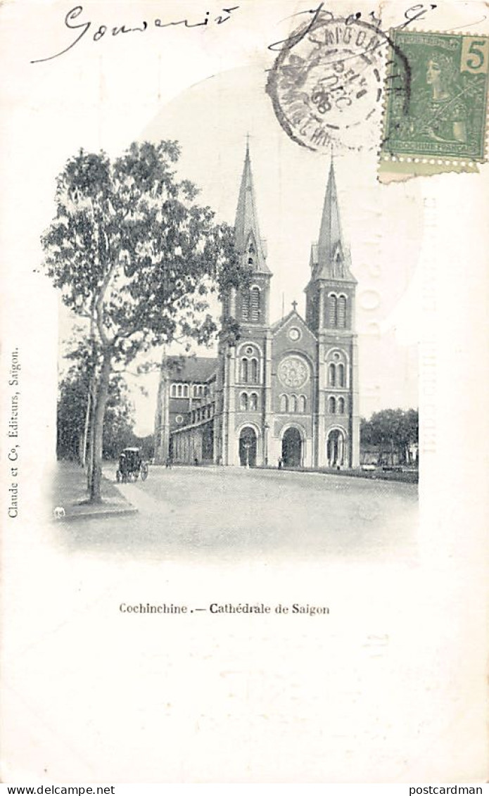 Vietnam - COCHINCHINE - Cathédrale De Saigon - Ed. Claude Et Co.  - Vietnam